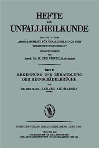 Erkennung und Behandlung der Hirnschädelbrüche