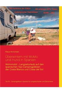 Überwintern mit WoMo und Hund in Spanien