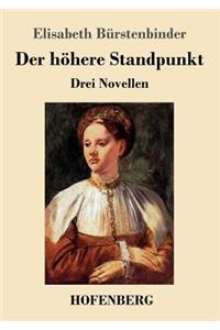 Der höhere Standpunkt