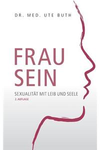 Frau sein