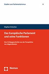 Das Europaische Parlament Und Seine Funktionen