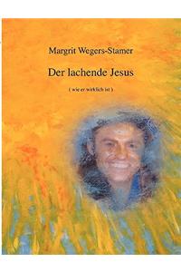 lachende Jesus