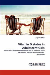 Vitamin D Status in Adolescent Girls