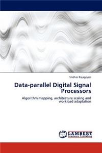 Data-parallel Digital Signal Processors