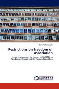 Restrictions on Freedom of Association