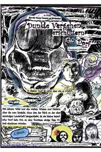 Dunkle Vergehen erschüttern ein Dorf