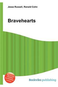 Bravehearts