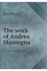 The Work of Andrea Mantegna