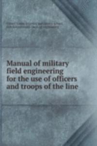 MANUAL OF MILITARY FIELD ENGINEERING FO