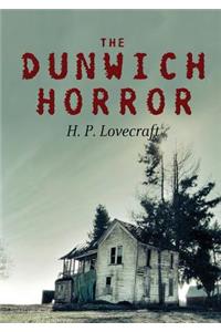 The Dunwich Horror