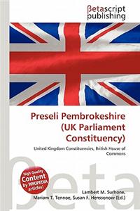 Preseli Pembrokeshire (UK Parliament Constituency)
