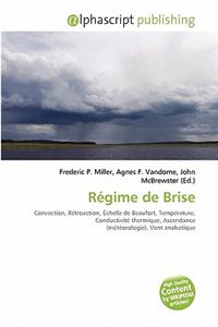 R Gime de Brise