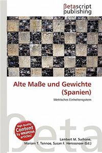 Alte Ma E Und Gewichte (Spanien)