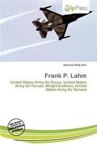 Frank P. Lahm