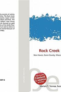 Rock Creek Gold Rush