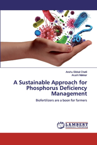 Sustainable Approach for Phosphorus Deficiency Management