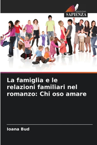 famiglia e le relazioni familiari nel romanzo