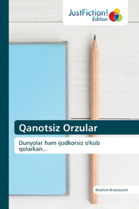 Qanotsiz Orzular