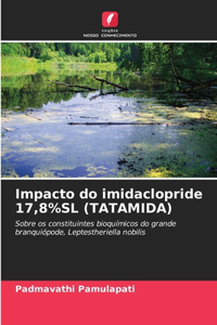 Impacto do imidaclopride 17,8%SL (TATAMIDA)