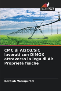CMC di Al2O3/SiC lavorati con DIMOX attraverso la lega di Al