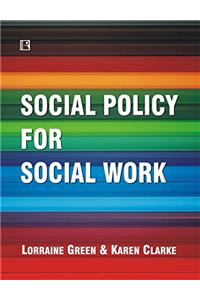 Social Policy For Social Work