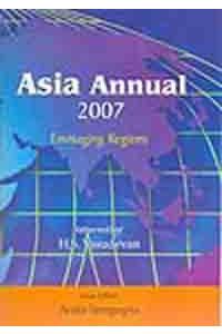 Asia Annual 2007: Envisaging Regions