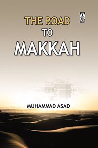 Road To Makkah, The