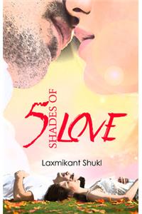 5 Shades Of Love