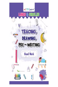 Lines & Circles - Tracing, Drawing, Pre-Writing for Kids | Ages 3 - 6 | Kindergarten, Nursery and Pre School Handwriting Book | Number Counting and Tracing | Lines and patterns | Pre-math | Writing