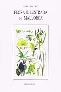 Flora IlÂ·lustrada de Mallorca