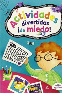 Actividades Divertidas Â¡de Miedo! (Mi Libro de Actividades) (Spanish Edition)