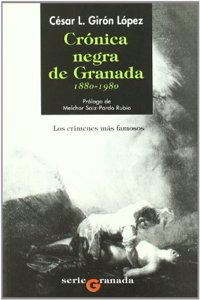 CRONICA NEGRA DE GRANADA