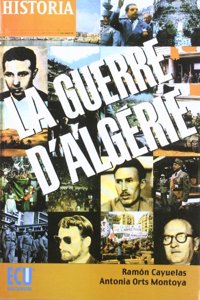 La Guerre D'Algerie: 1954-1962