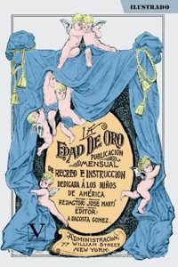 La edad de oro (Infantil-Juvenil) (Spanish Edition)