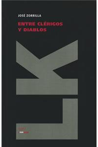 Entre Clerigos y Diablos