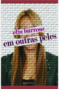 Em Outras Peles