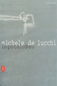 De Lucchi, Michele: Dopotolomeo