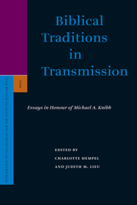 Biblical Traditions in Transmission