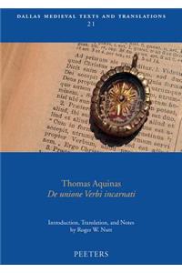 Thomas Aquinas, de Unione Verbi Incarnati
