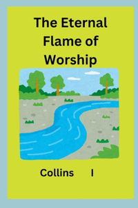 Eternal Flame of Worship