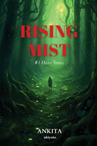 Rising Mist