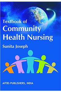 Textbook of Community Health Nursing