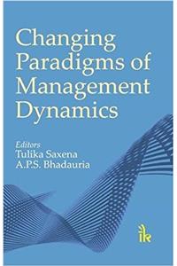 Changing Paradigms of Management Dynamics