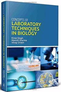 Concepts Of Laboratory Techniques In Biology