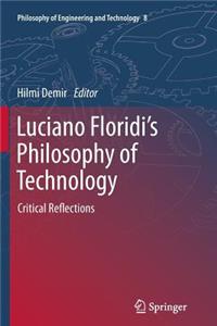 Luciano Floridi's Philosophy of Technology