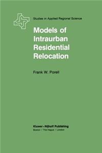 Models of Intraurban Residential Relocation