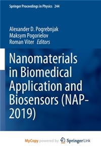 Nanomaterials in Biomedical Application and Biosensors (NAP-2019)