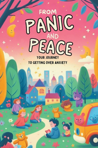 From Panic To Peace