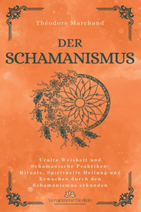 Der Schamanismus
