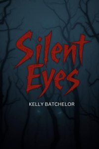 Silent Eyes